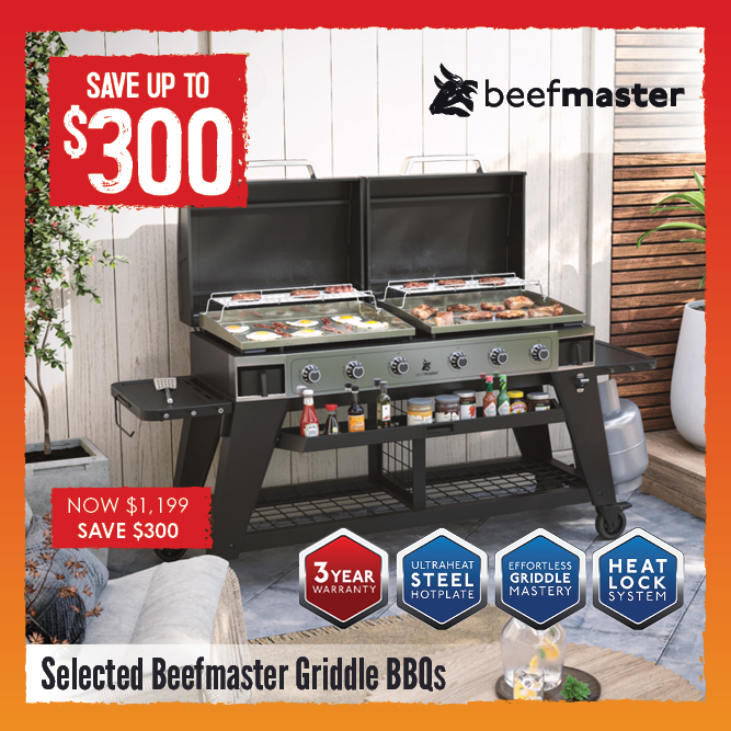 Save Up To $300 Selected Beefmaster Griddle BBQs | Shop Now